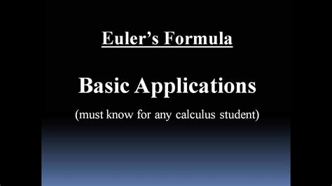 Euler's Formula Applications (necessary to develop base understanding ...