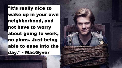 50 Macgyver Quotes For Knowledge And Resourcefulness | Inspirationalweb.org