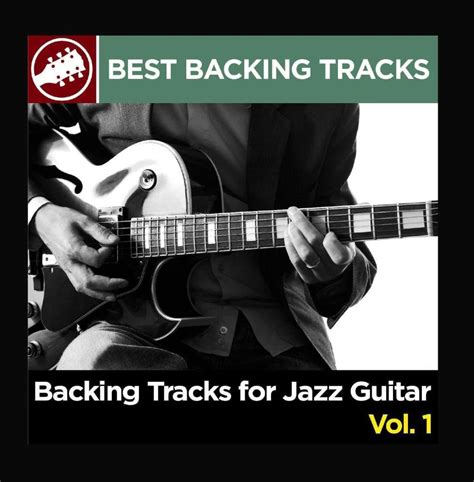 Best Backing Tracks - Backing Tracks for Jazz Guitar, Vol. 1 - Amazon ...