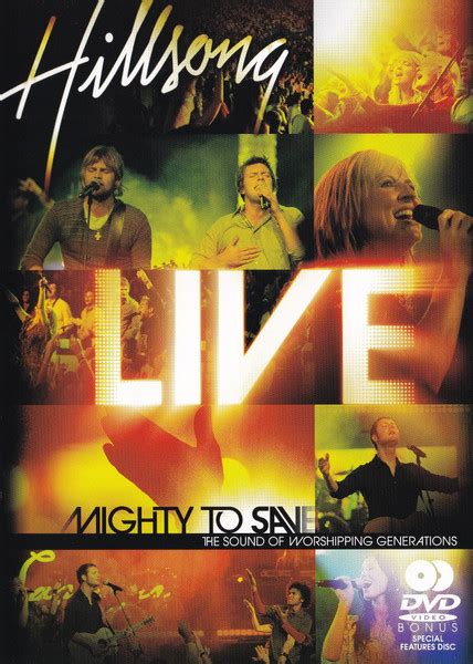 Hillsong – Mighty To Save (The Sound Of Worshipping Generations) (2006 ...