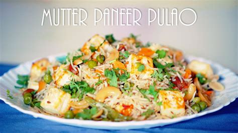 Paneer mutter pulao | Vegetable pulao recipe | How to make veg pulao ...