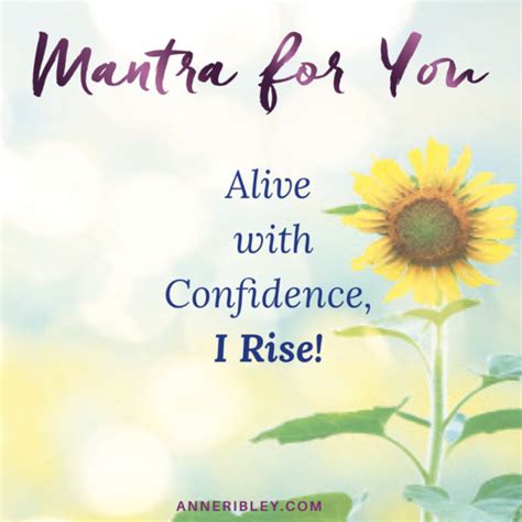 Confidence Mantra | Anne Ribley | Mantras, Feeling alone, Affirmations