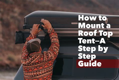 How to Mount a Roof Top Tent | A Step by Step Guide – iKamper