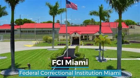 Federal Correctional Institution, Miami - The Prison Direct