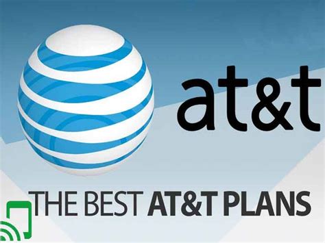 The Best AT&T Cell Phone Plans