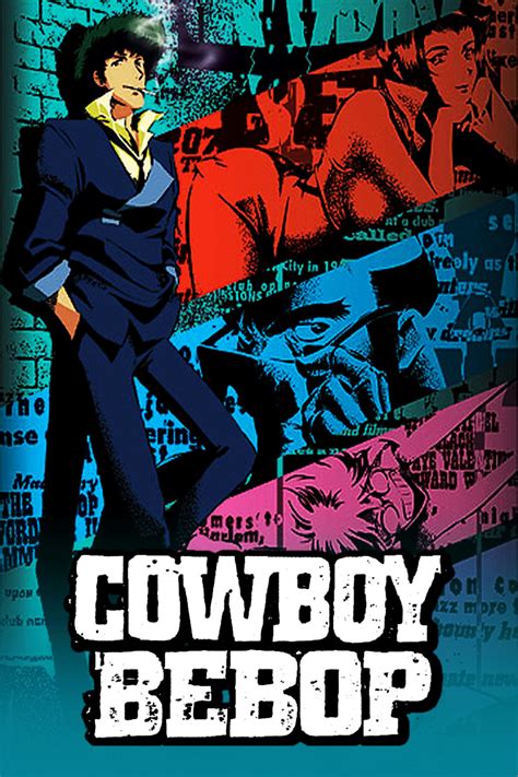 Cowboy Bebop (TV Series 1998-1999) - Posters — The Movie Database (TMDB)