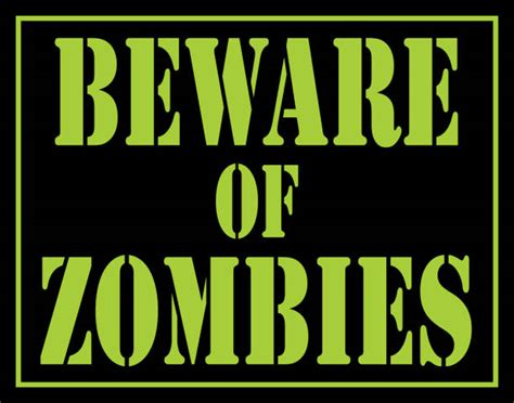 Zombie Warning Signs Illustrations, Royalty-Free Vector Graphics & Clip ...