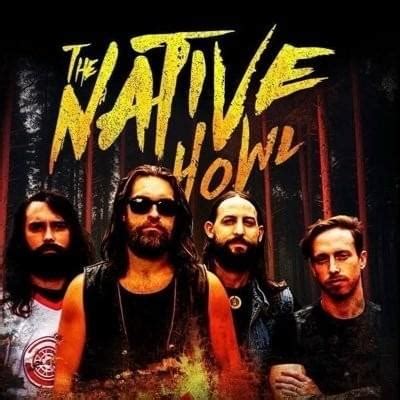 The Native Howl Lyrics, Songs, and Albums | Genius