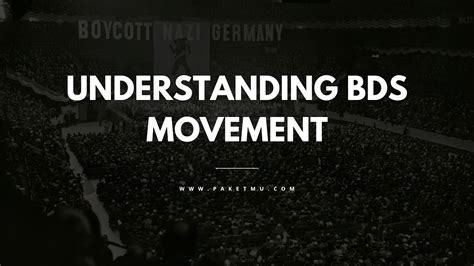 Understanding BDS Movement: What Is It All About? | Paketmu Business Review