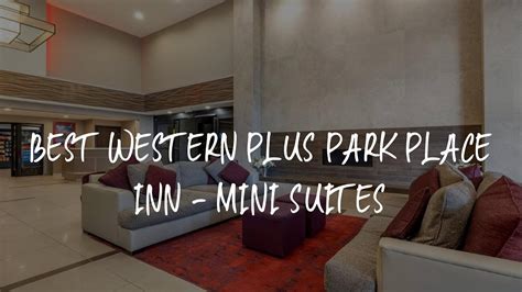 Best Western Plus Park Place Inn - Mini Suites Review - Anaheim ...