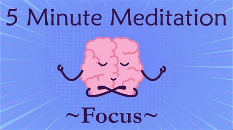 5 minute meditation for focus - YouTube