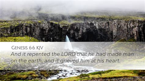 Genesis 6:6 KJV Desktop Wallpaper - And it repented the LORD that he ...