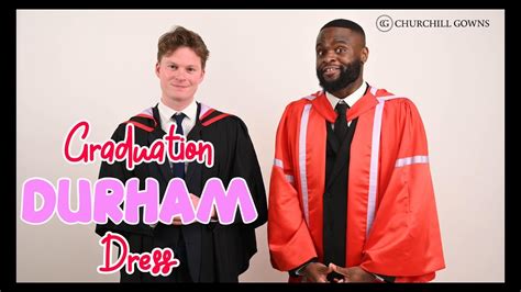 A Guide to Durham Graduation Robes - YouTube