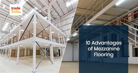 Top 10 Benefits of Mezzanine Flooring - 2023