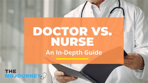 Doctor vs. Nurse [An In-Depth Guide] - TheMDJourney