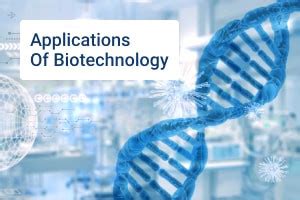 Free Online Course -Applications of Biotechnology | Coursesity