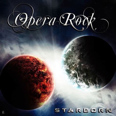 Starborn : Opera Rock