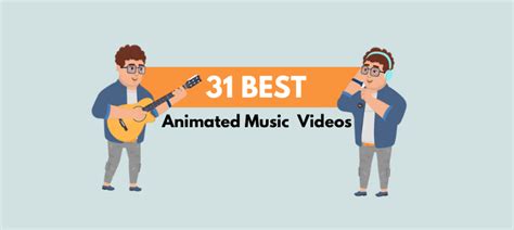 31 Epic Animated Music Videos (These will make you go Wow!) - Animaker ...