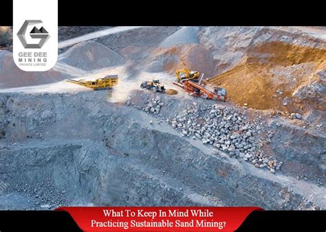 Guidelines For Monitoring The Process Of Sand Mining In India!