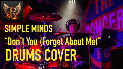 Don’t You (Forget About Me) Drums Cover - YouTube