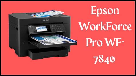 Epson WorkForce Pro WF-7840 Printer Review - YouTube