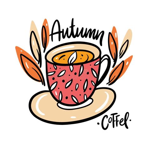 Lettering Autumn With A Cup Of Coffee Stock Illustration - Illustration ...