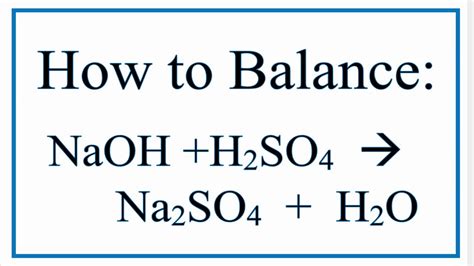 H2so4 Naoh Balanced Equation - AdelaideewaWood