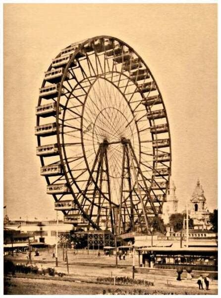 The World's First Ferris Wheel ~ Vintage Everyday