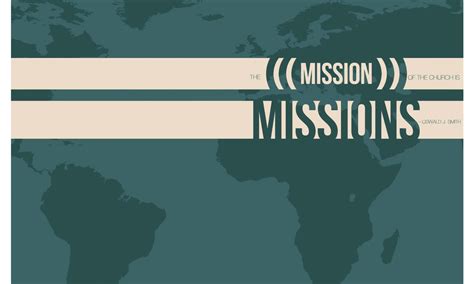 The Mission of the Church Bulletin – Help My Missions Conference