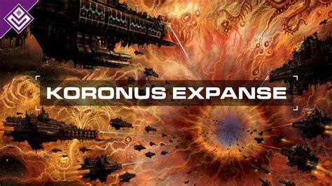 Koronus Expanse | Warhammer 40,000 - YouTube