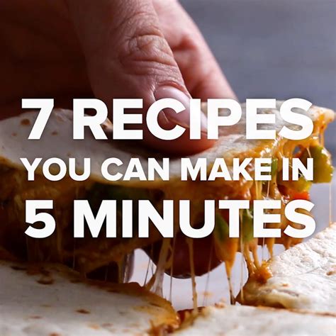 7 Recipes You Can Make In 5 Minutes