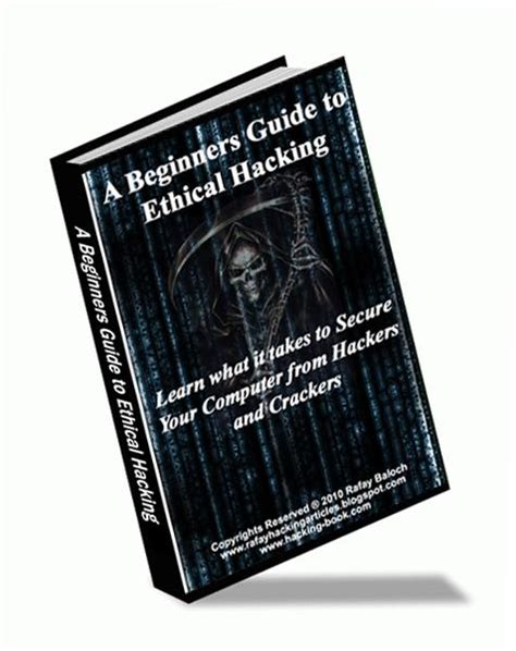 A Beginners Guide to Ethical Hacking