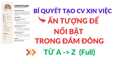 Bí Quyết Tạo CV Xin Việc Ấn Tượng Để Nổi Bật Trong Đám Đông - YouTube