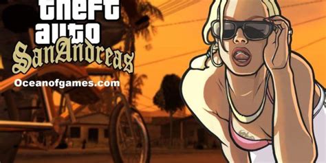 Gta San Andreas Game Download Free Ocean Of Games - Ocean of Apk | Game ...