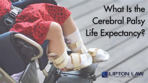 What Is the Cerebral Palsy Life Expectancy? | Lipton Law | MI