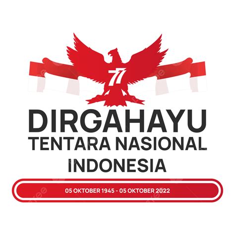 Lettering Of Dirgahayu Hut Tni Indonesia 5 Oktober 2022 Png Download ...