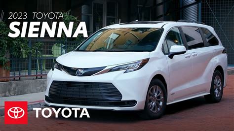 2023 Toyota Sienna Overview Toyota Youtube - Latest Toyota News