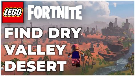 How to find a desert ‘dry valley’ biome in Lego Fortnite