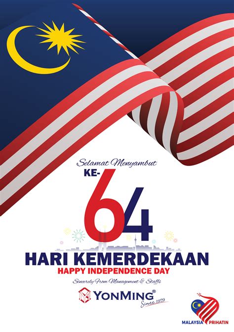 Happy Malaysia Independence Day | YonMing ® Group