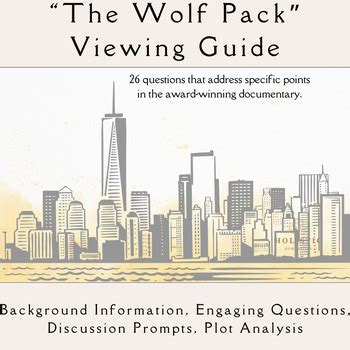 "The Wolf Pack" Documentary Viewing Guide by Holistic Humanities