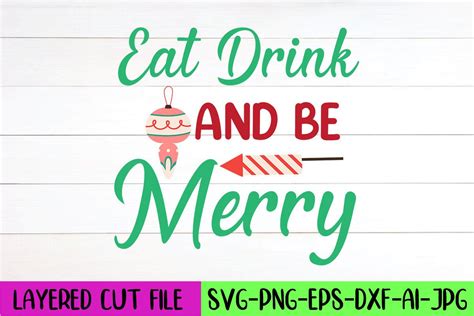 Eat Drink and Be Merry SVG Design Graphic by Artistrner · Creative Fabrica