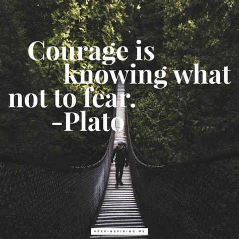 Courage Quotes to Make You Feel Courageous | Keep Inspiring Me