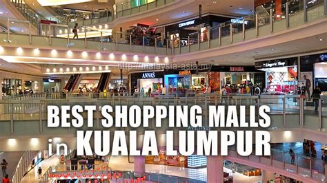 Best Shopping Malls to Visit in Kuala Lumpur KL