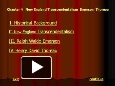 PPT – Chapter 4 New England Transcendentalism Emerson Thoreau ...