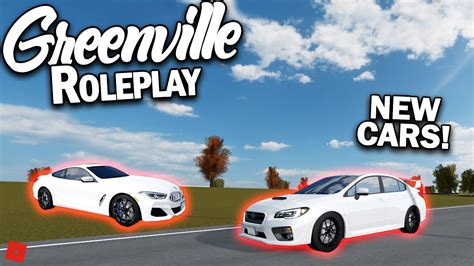 NEW CARS!! || ROBLOX - Greenville Roleplay - YouTube