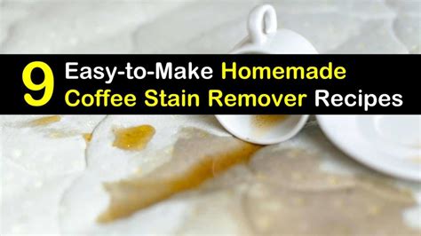 9 Easy-to-Make DIY Coffee Stain Remover Recipes