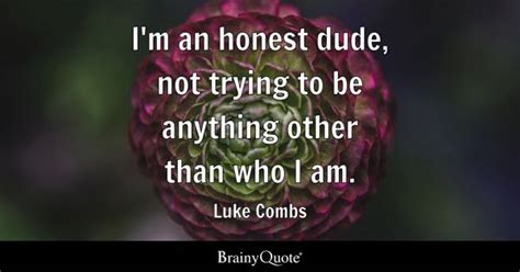 Luke Combs Quotes - BrainyQuote