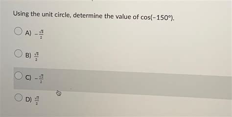 Solved Using the unit circle, determine the value of | Chegg.com