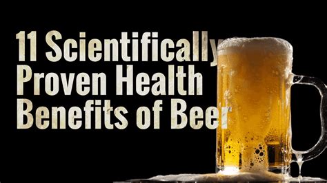 11 Scientifically Proven Health Benefits of Beer