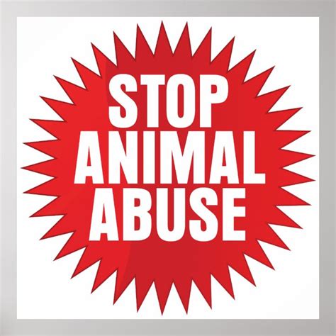 Stop Animal Abuse Poster | Zazzle